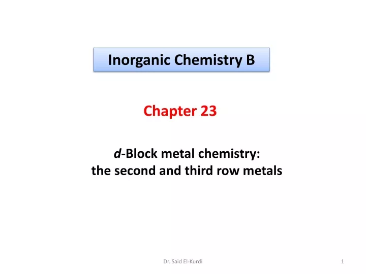 PPT - Inorganic Chemistry B PowerPoint Presentation, Free Download - ID ...