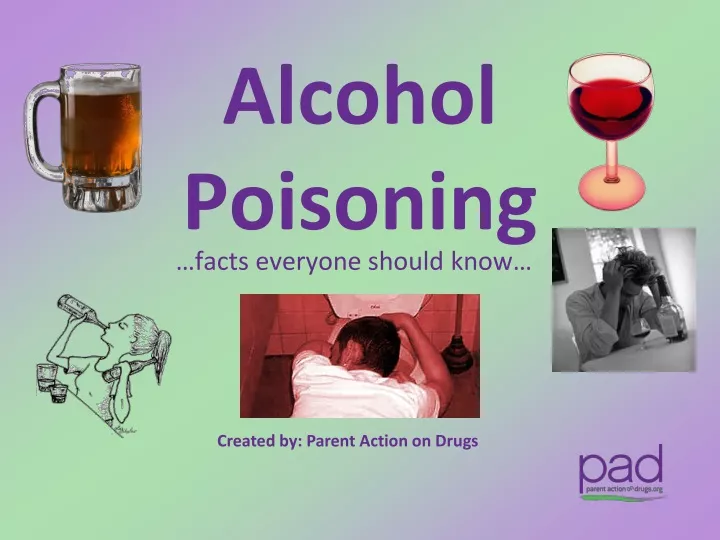 PPT - Alcohol Poisoning PowerPoint Presentation, free download - ID:9600839