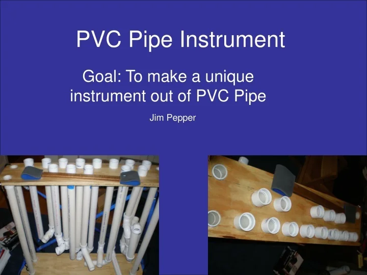 PPT - PVC Pipe Instrument PowerPoint Presentation, free download - ID ...