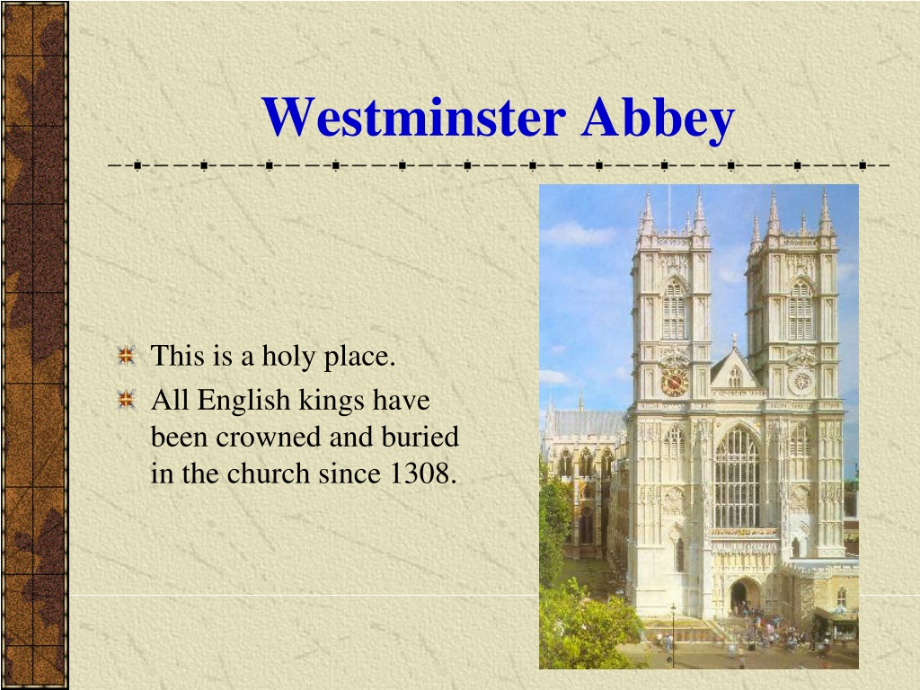 Известные достопримечательности на английском. Westminster Abbey London на английском языке. Westminster Abbey проект по англ 4 класс. Достопримечательности Лондона по английскому языку 5 класс. Презентация по английскому.