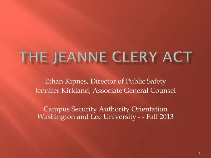 PPT - The Jeanne Clery Act PowerPoint Presentation, Free Download - ID ...