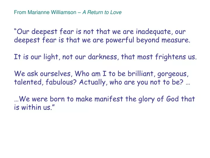 PPT From Marianne Williamson A Return to Love PowerPoint Presentation ID9603445