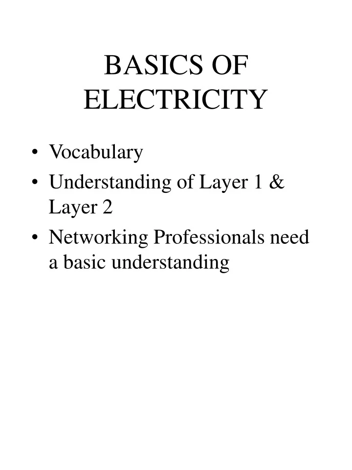 PPT BASICS OF ELECTRICITY PowerPoint Presentation, free download ID