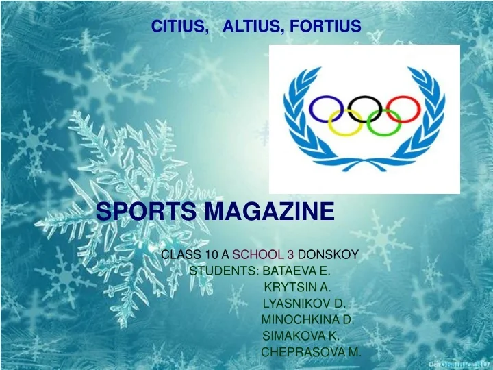 PPT CITIUS ALTIUS FORTIUS PowerPoint Presentation Free Download 