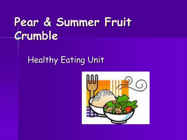 pear summer fruit crumble n.