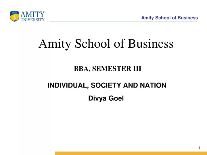 amity school of business bba semester iii individual society and nation divya goel n.