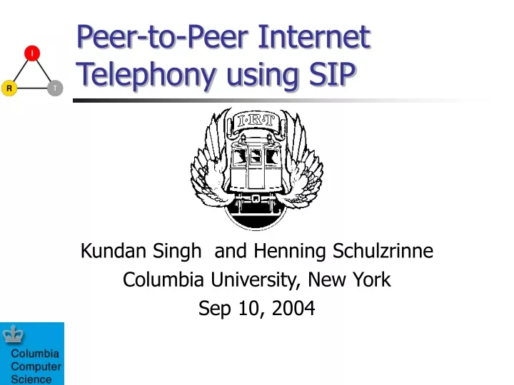 peer to peer internet telephony using sip n.