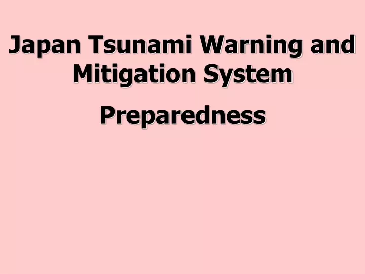 japan tsunami warning and mitigation system preparedness n.