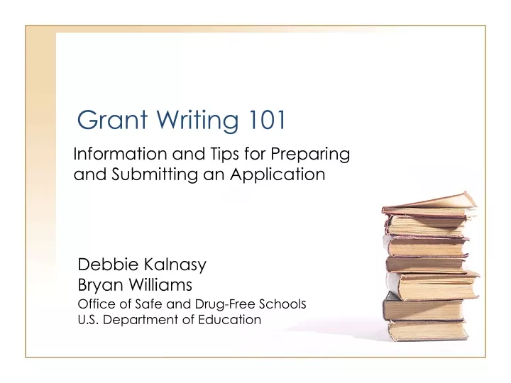 Ppt Grant Writing 101 Powerpoint Presentation Free Download Id9613039