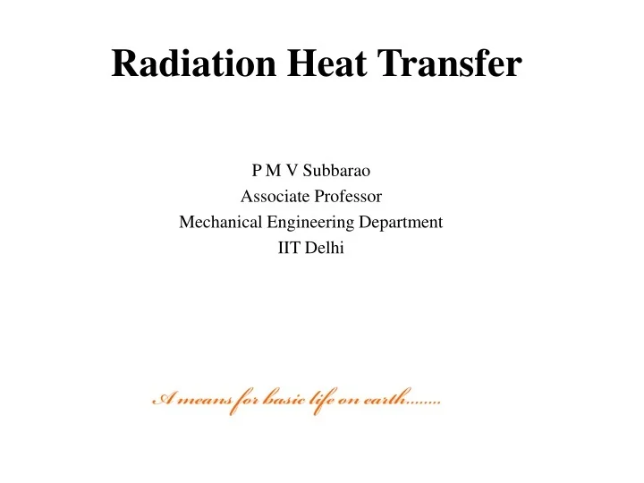 PPT Radiation Heat Transfer PowerPoint Presentation, free download