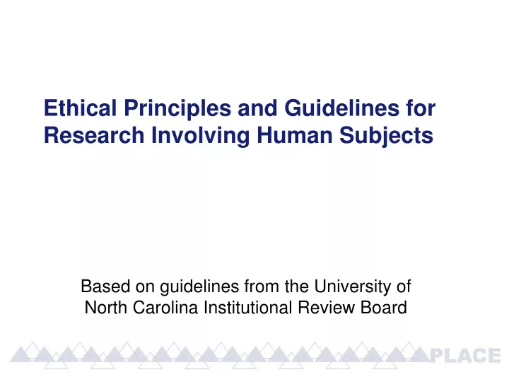 PPT - Ethical Principles And Guidelines For Research Involving Human ...