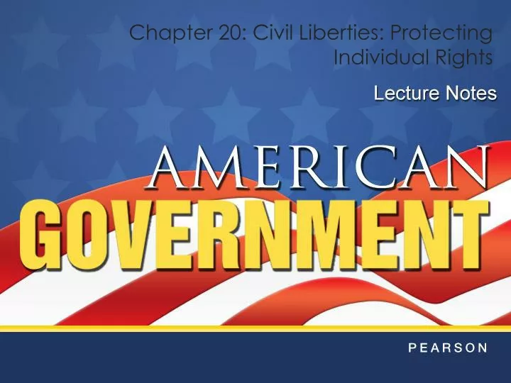 ppt-chapter-20-civil-liberties-protecting-individual-rights