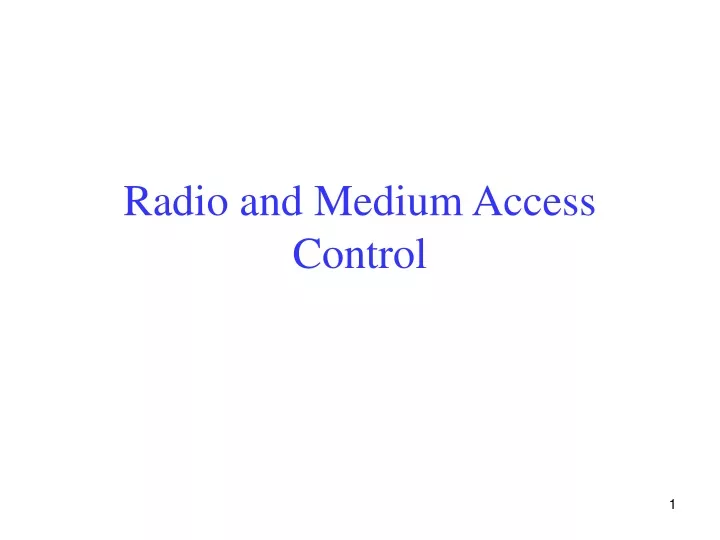 radio and medium access control n.