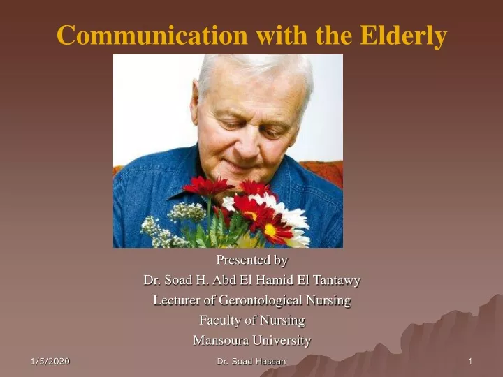 Ppt Communication With The Elderly Powerpoint Presentation Free