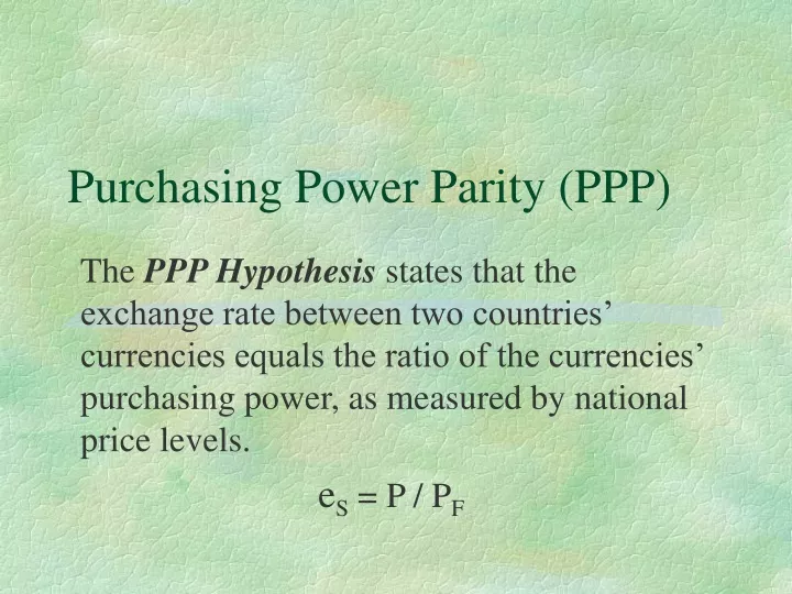 PPT - Purchasing Power Parity (PPP) PowerPoint Presentation, Free ...