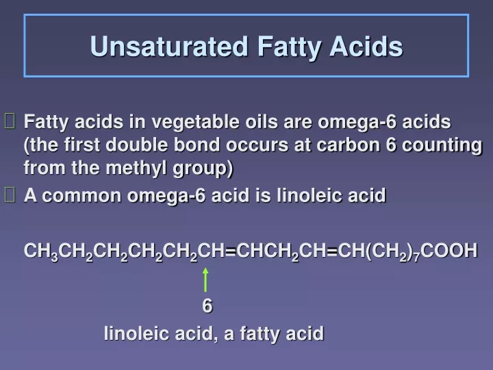 PPT - Unsaturated Fatty Acids PowerPoint Presentation, free download ...