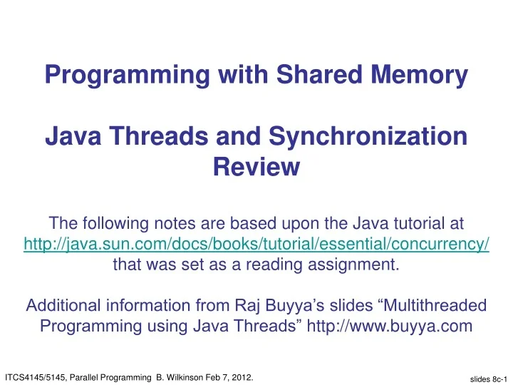 PPT - Programming with Shared Memory Java Threads and Synchronization ...