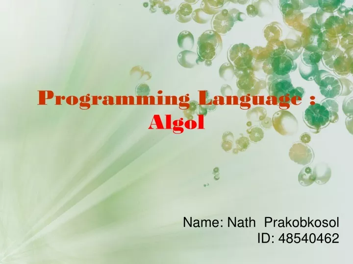 PPT - Programming Language : Algol PowerPoint Presentation, free ...