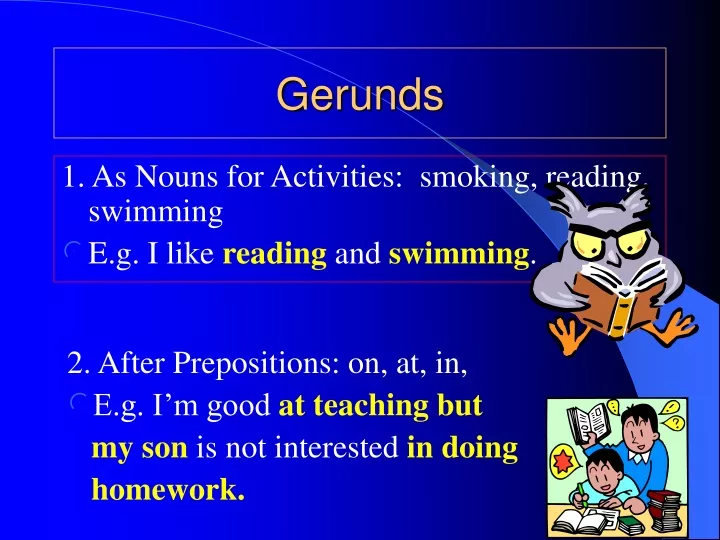 Ppt Gerunds Powerpoint Presentation Free Download Id9622011 5158