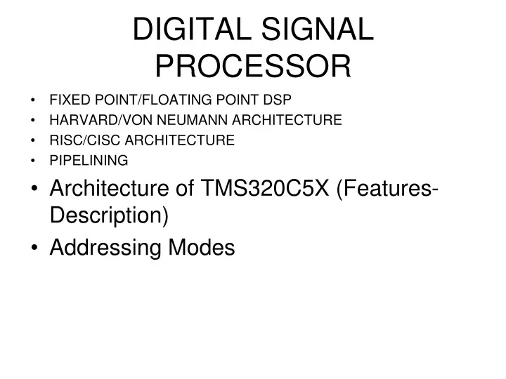 PPT DIGITAL SIGNAL PROCESSOR PowerPoint Presentation, free download