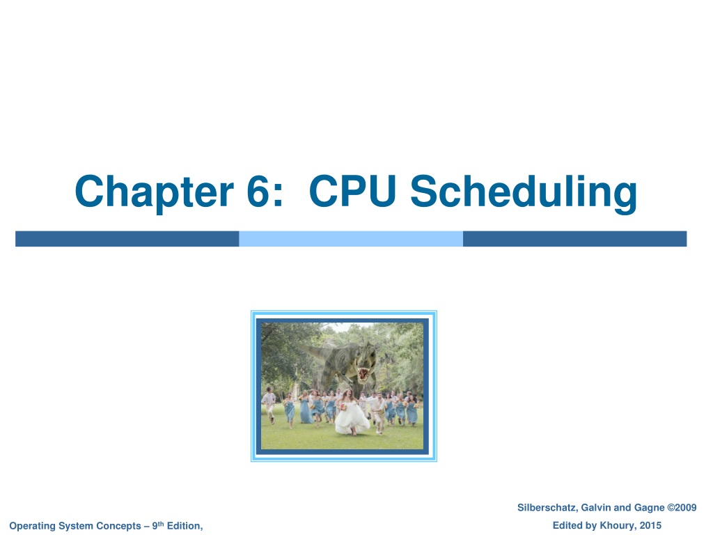 PPT - Chapter 6: CPU Scheduling PowerPoint Presentation, Free Download ...