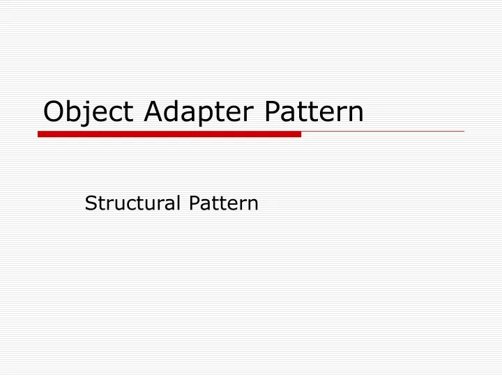 object adapter pattern n.