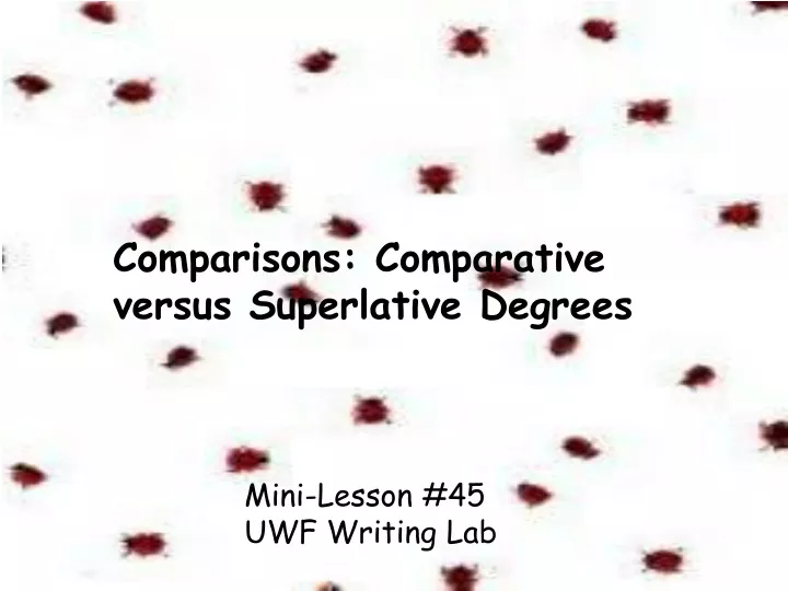 comparisons comparative versus superlative degrees n.