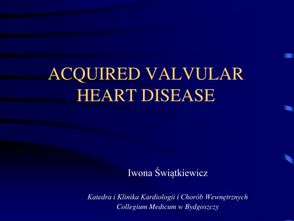 Ppt Acquired Valvular Heart Disease Powerpoint Presentation Free