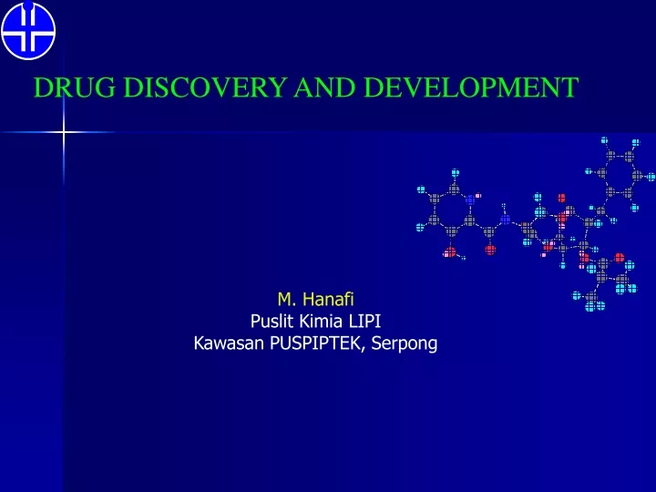 PPT - DRUG DISCOVERY AND DEVELOPMENT PowerPoint Presentation, Free ...