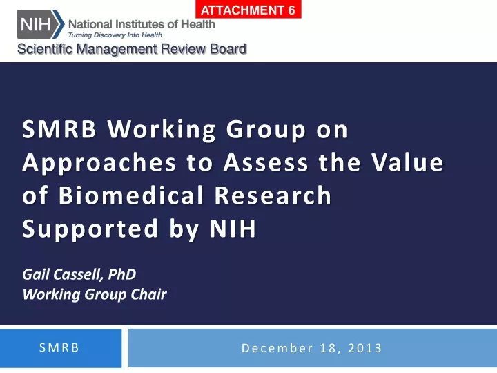 PPT - SMRB Working Group on Approaches to Assess the Value of ...