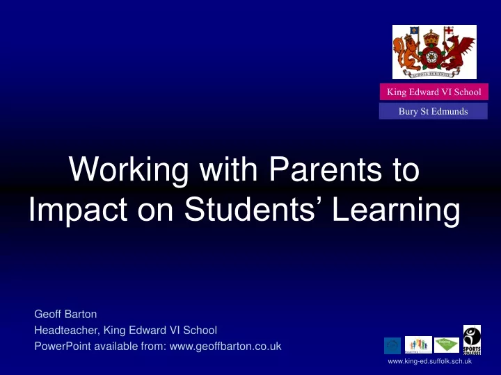 PPT - Working with Parents to Impact on Students’ Learning PowerPoint ...