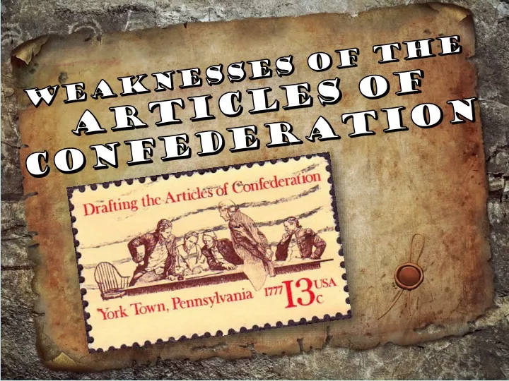 ppt-weaknesses-of-the-articles-of-confederation-powerpoint