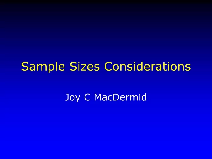 PPT Sample Sizes Considerations PowerPoint Presentation, free