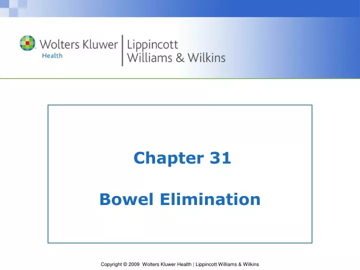 PPT - Chapter 31 Bowel Elimination PowerPoint Presentation, Free ...