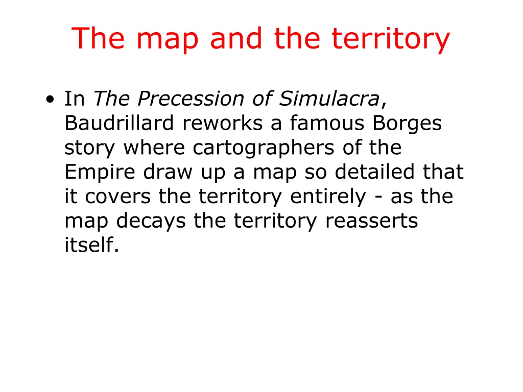 PPT - Simulation & Hyperreality Jean Baudrillard The Precession of  Simulacra, 1980 PowerPoint Presentation - ID:9635528