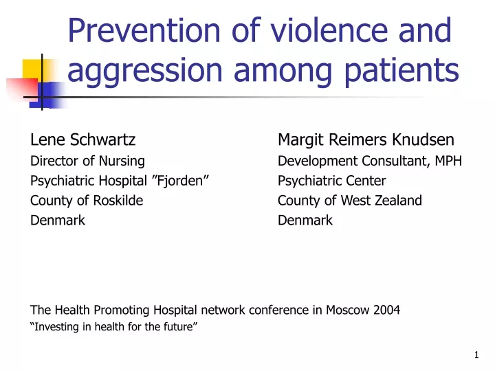 PPT - Prevention Of Violence And Aggression Among Patients PowerPoint ...