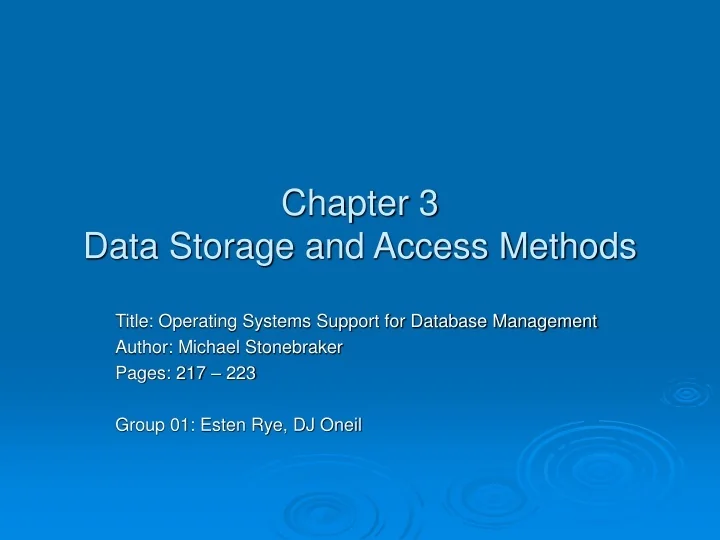 PPT Chapter 3 Data Storage and Access Methods PowerPoint Presentation