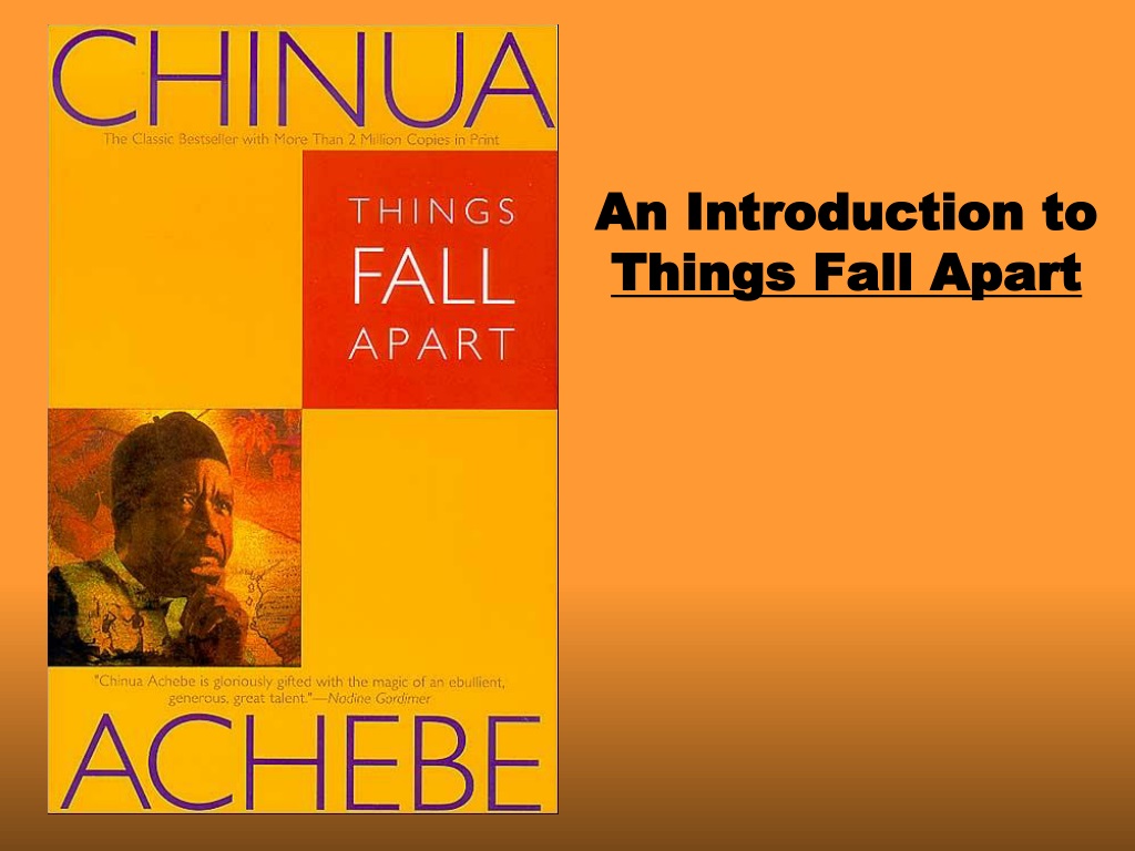 PPT - An Introduction to Things Fall Apart PowerPoint Presentation ...