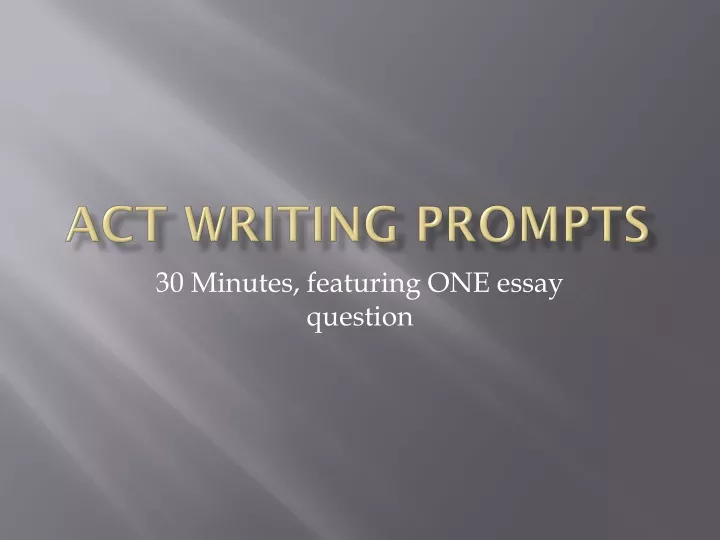 act writing prompt samples