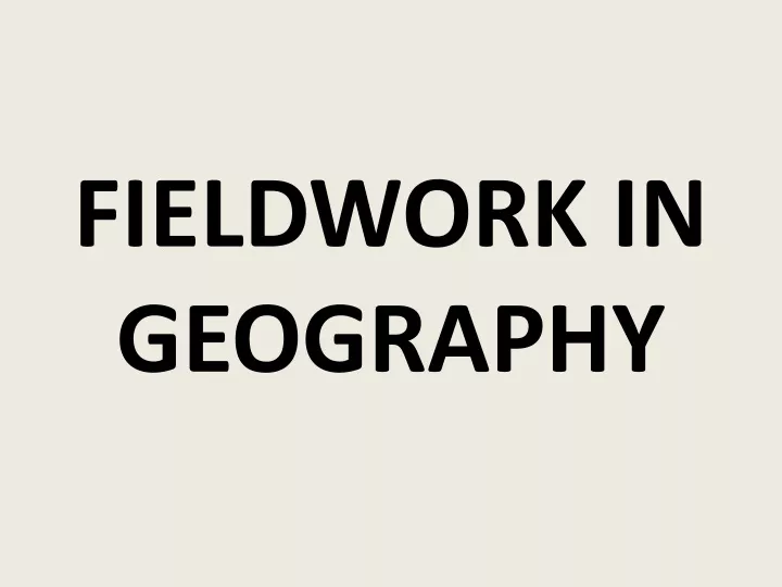 fieldwork and research methodology in geography pdf