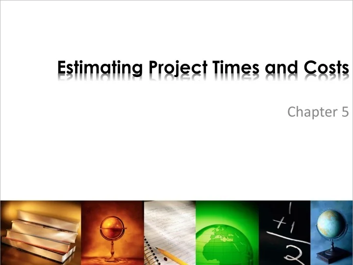 PPT - Estimating Project Times and Costs PowerPoint Presentation, free ...