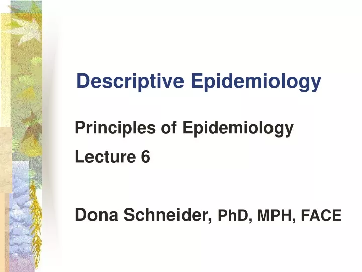 PPT - Descriptive Epidemiology PowerPoint Presentation, Free Download ...