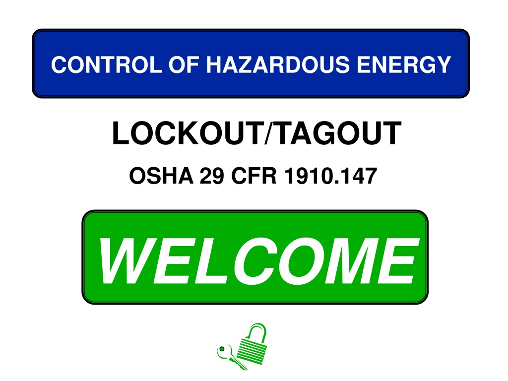 PPT - CONTROL OF HAZARDOUS ENERGY PowerPoint Presentation, Free ...