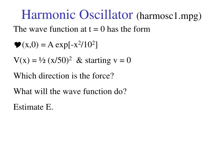 harmonic oscillator harmosc1 mpg n.