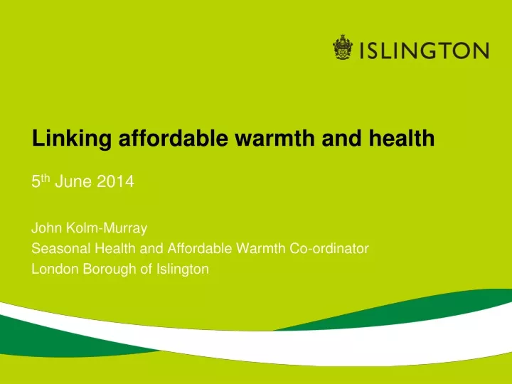 linking affordable warmth and health n.