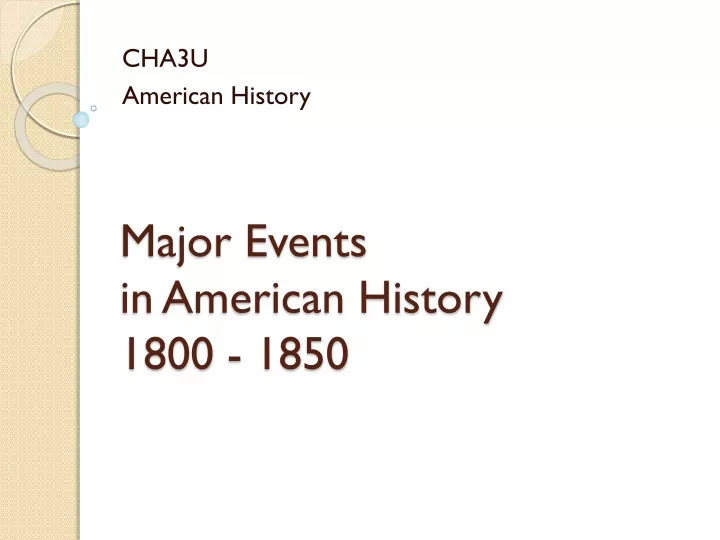 major events in american history 1800 1850 n.