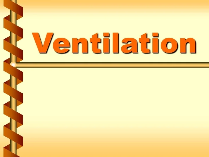 PPT Ventilation PowerPoint Presentation, free download ID9645064
