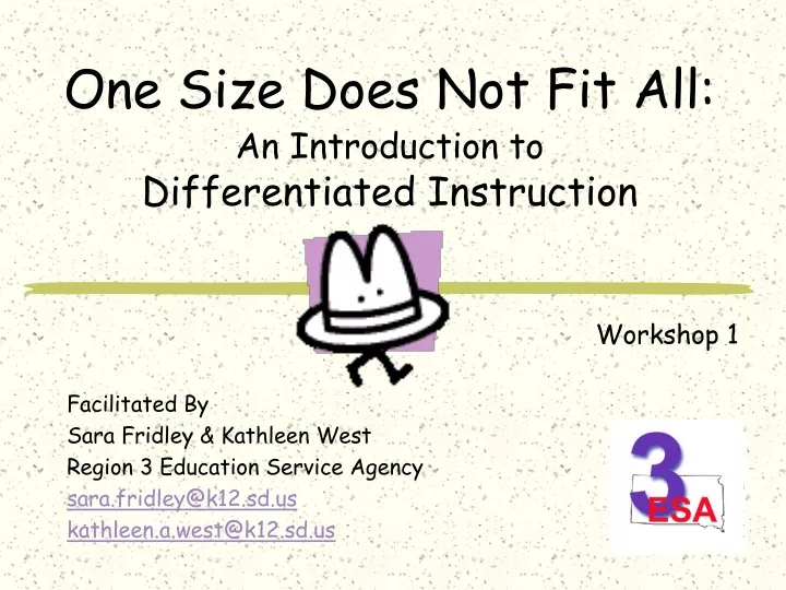 PPT - One Size Does Not Fit All: An Introduction To Differentiated ...