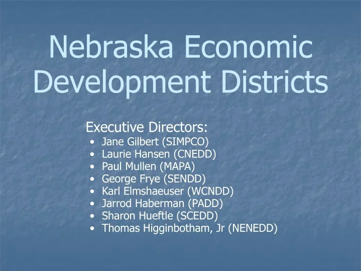 PPT Nebraska Economic Development Districts PowerPoint Presentation