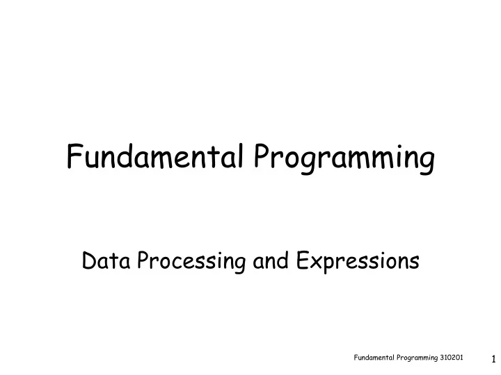 PPT - Fundamental Programming PowerPoint Presentation, free download ...
